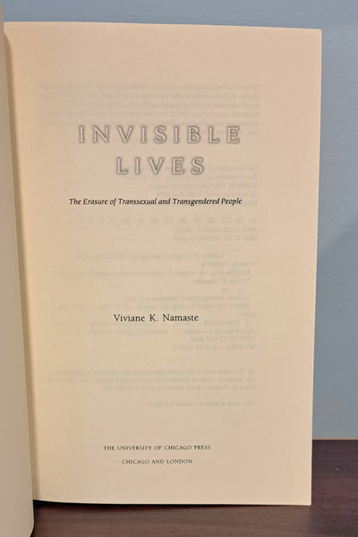 Invisible Lives: The Erasure of Transsexual and Transgendered People