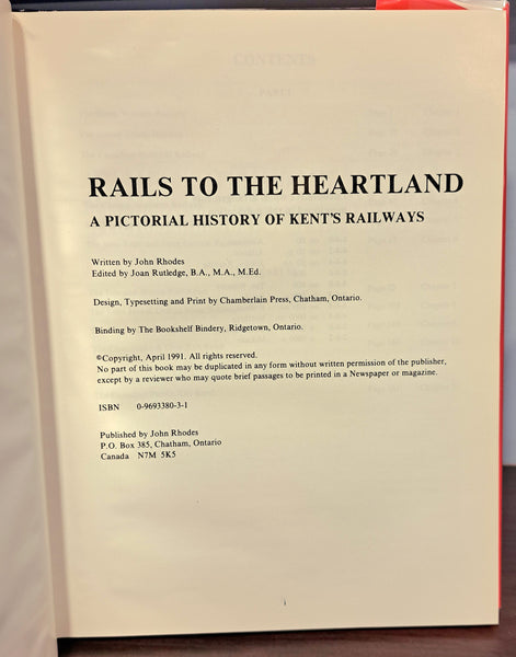 Rails to the Heartland: A Pictoral History of Kent's Railways