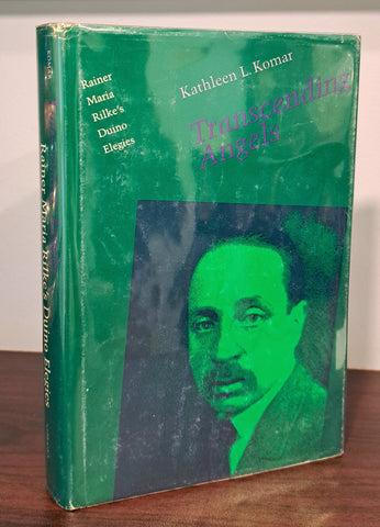 Transcending Angels: Rainer Maria Rilke's Duino Elegies