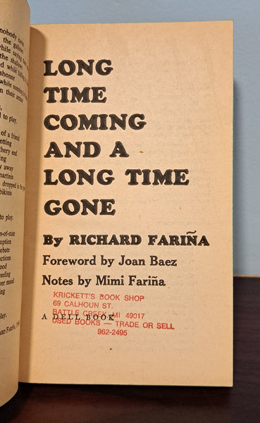 Long Time Coming and A Long Time Gone