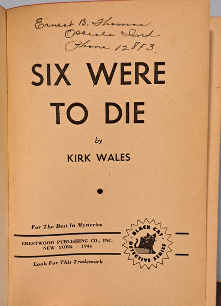 6 Were To Die
