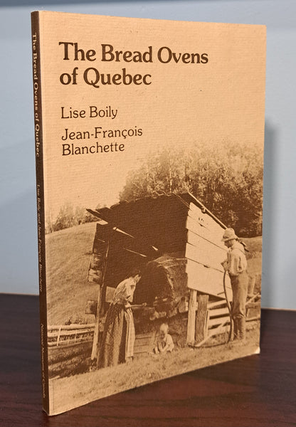 The Bread Ovens of Quebec