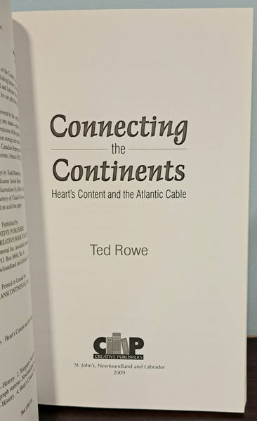 Connecting the Continents: Heart's Content and the Atlantic Cable