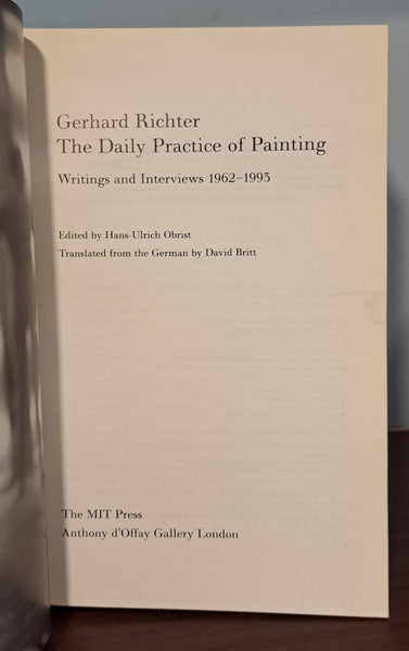 The Daily Practice of Painting Writings 1962-1993