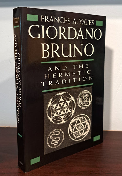 Giordano Bruno and the Hermetic Tradition