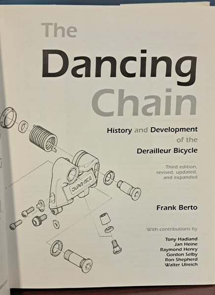 The Dancing Chain: History and Development of the Derailleur Bicycle