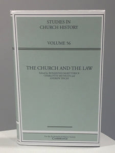 The Church and the Law   Studies in Church History   Volume 56
