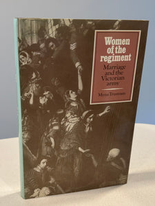 Women of the regiment   Marriage and the Victorian army