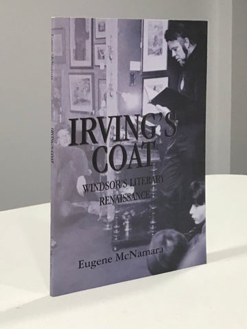 Irving's Coat; Windsor's Literary Renaissance