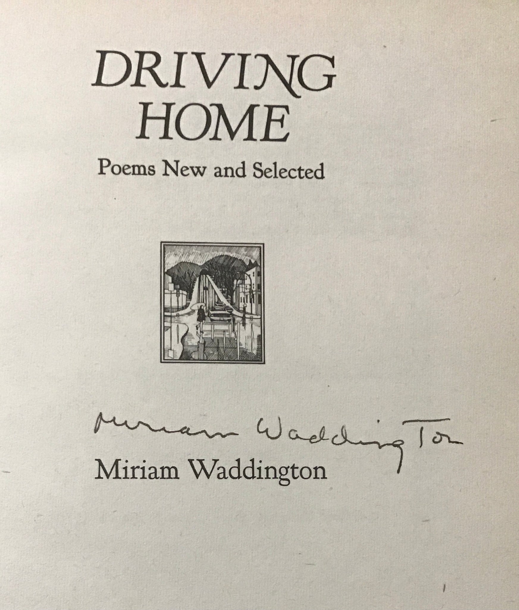 Driving Home: Poems New and Selected