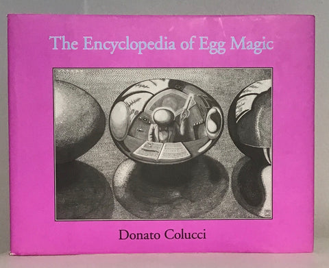 The Encyclopedia of Egg Magic