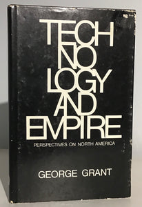 Technology and Empire; Perspectives on North America