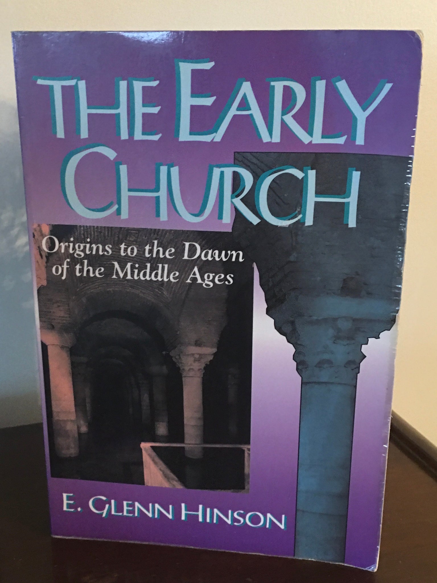 The Early Church  Origins to the Dawn of the Middle Ages