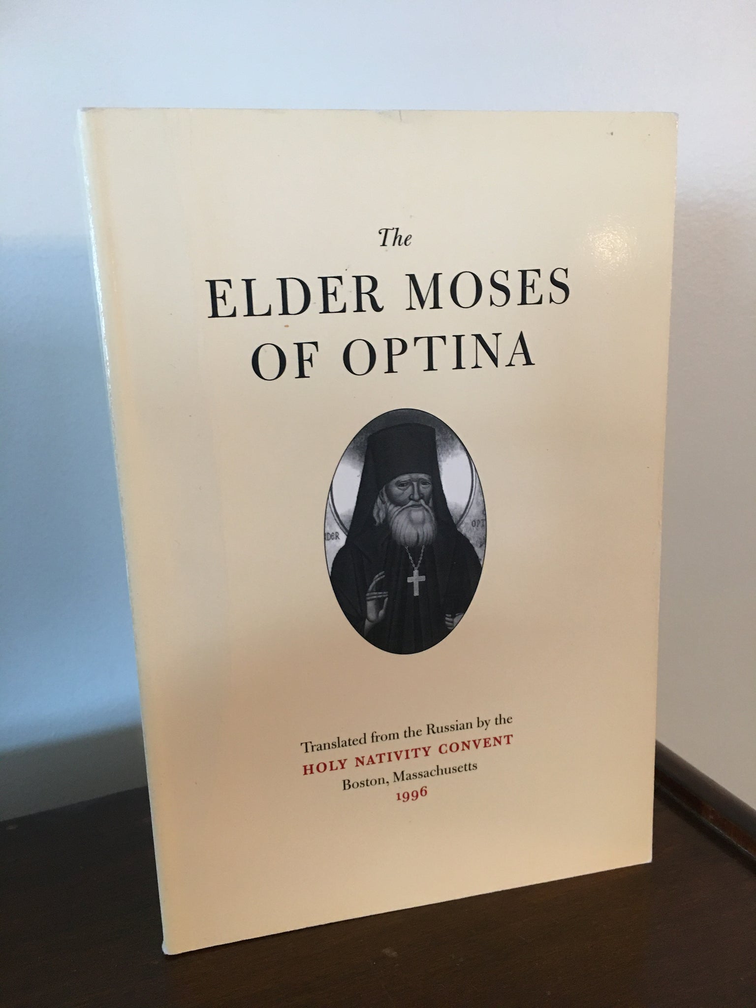 The Elder Moses of Optina