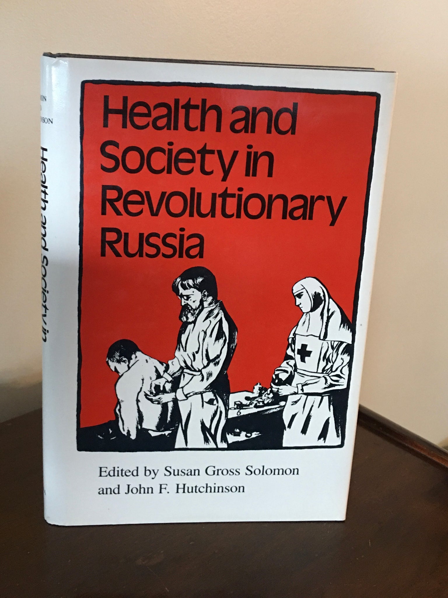Health and Society in Revolutionary Russia