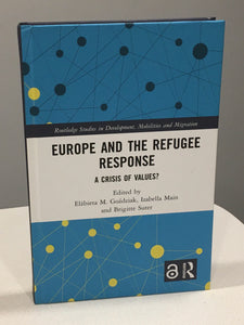 Europe and the Refugee Response  A Crisis of Values